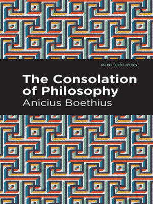 cover image of The Consolation of Philosophy